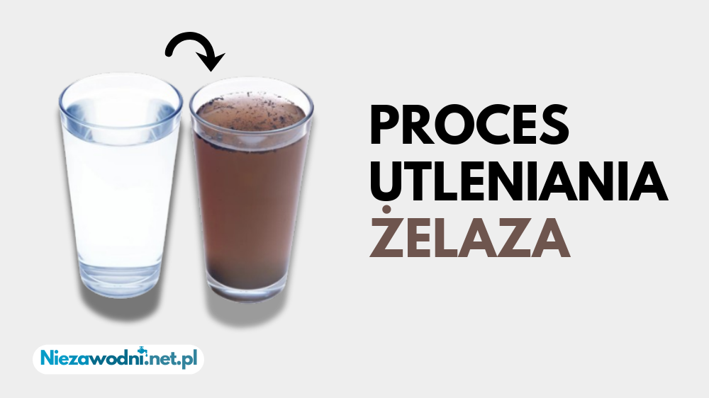 Wyjaśnienie procesu utleniania żelaza w wodze ze studni na przykładzie dwóch szklanek