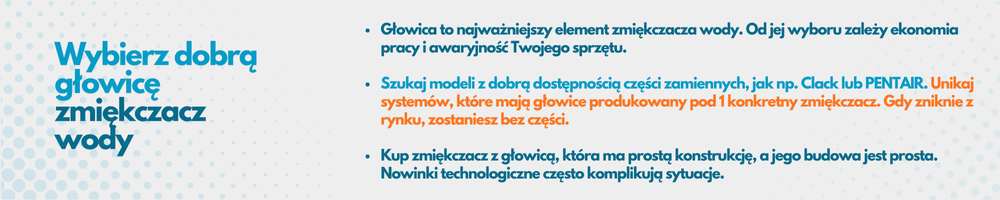 Infografika - wybierz głowicę zmiękczacza wody