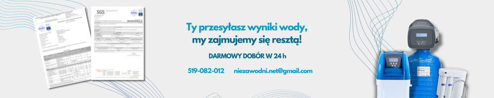 mAIL I TELEFON DO NIEZAWODNI.NET.PL  - baner dot. darmowego doboru stacji uzdatniania wody