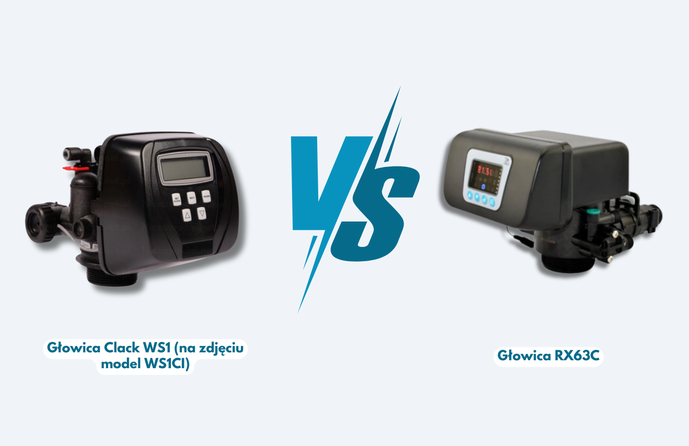 Clack ws1ci VS rx63c -porównanie głowic do zmiękczaczy wody